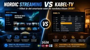 Nordic Streaming vs Kabel-TV